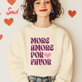 Load image into Gallery viewer, More Amore Por Favor Graphic Sweatshirt