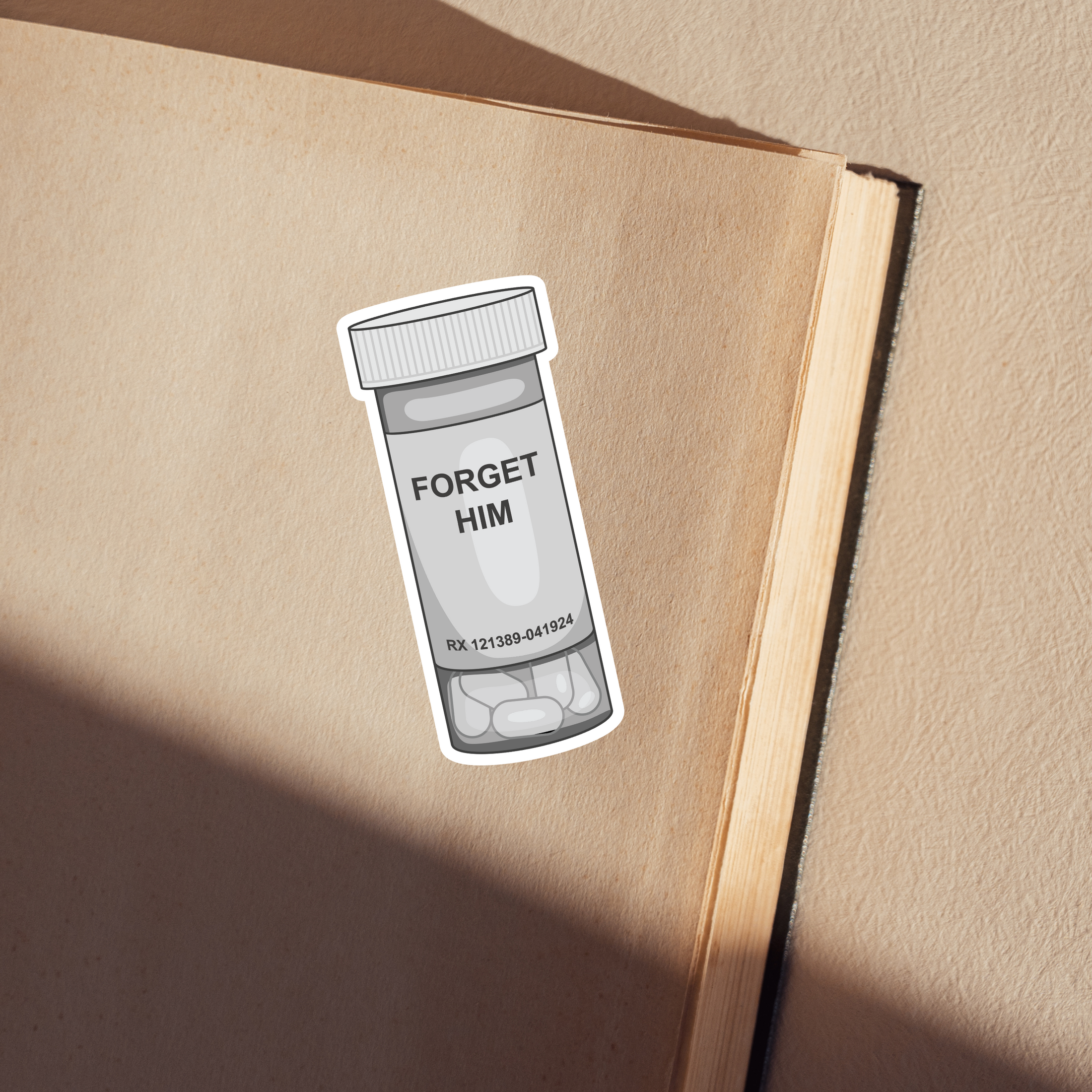 "Forget Him"  Sticker