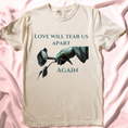 Load image into Gallery viewer, Love Will Tear Us Apart Graphic Tee