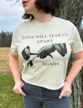 Load image into Gallery viewer, Love Will Tear Us Apart Graphic Tee