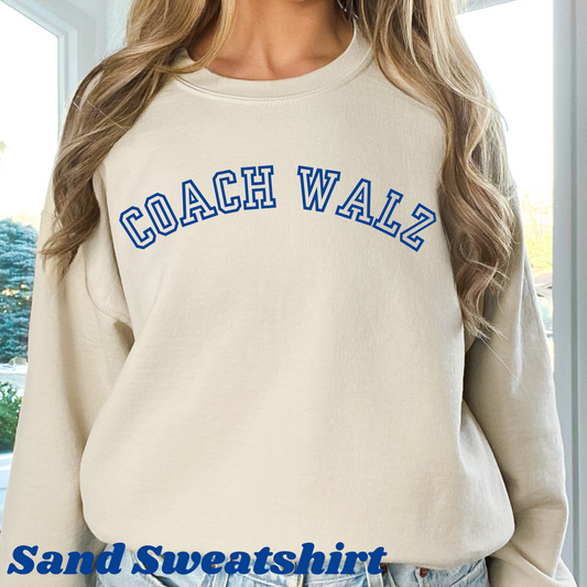 Coach Walz Varsity Sweatshirt