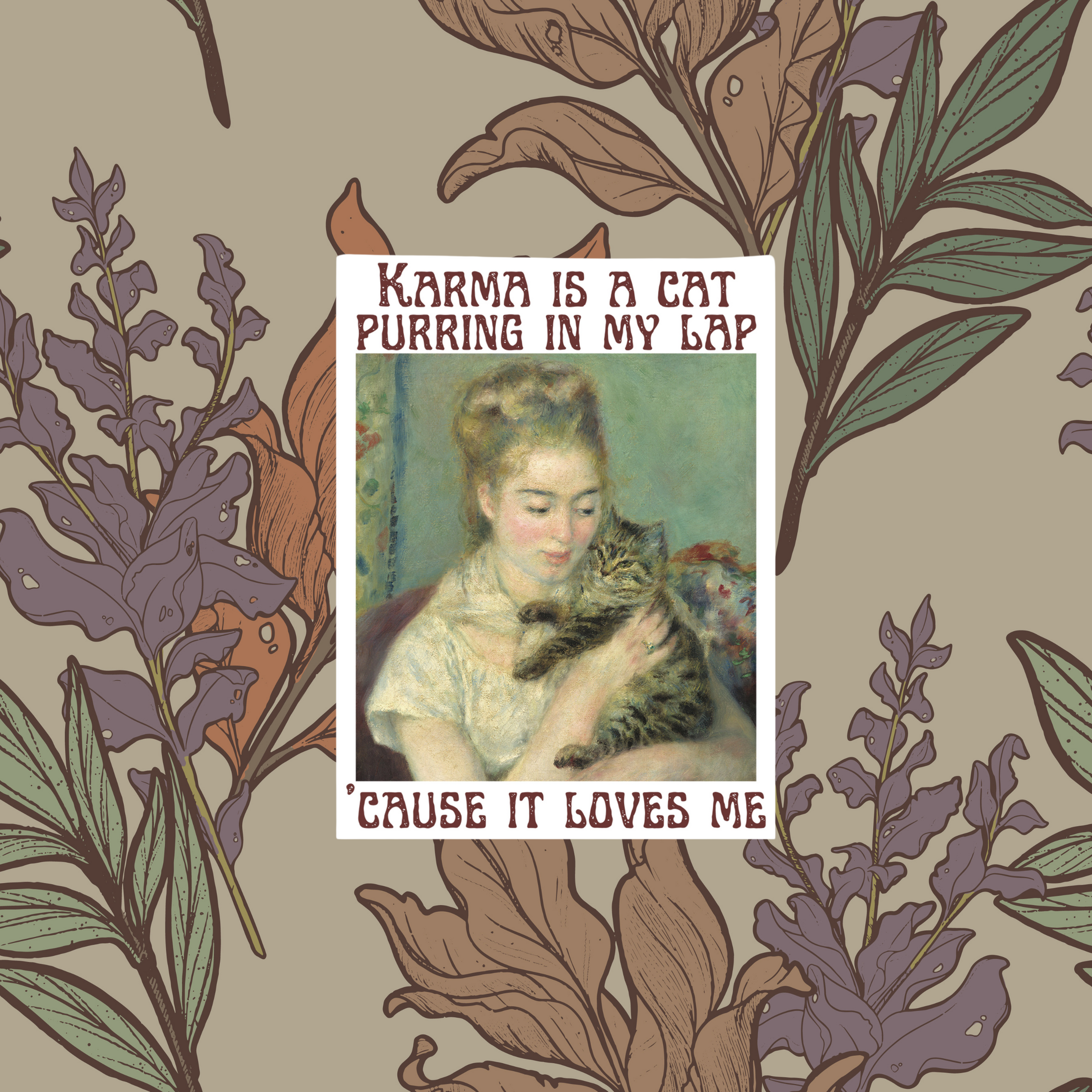 Karma Is a Cat Sticker