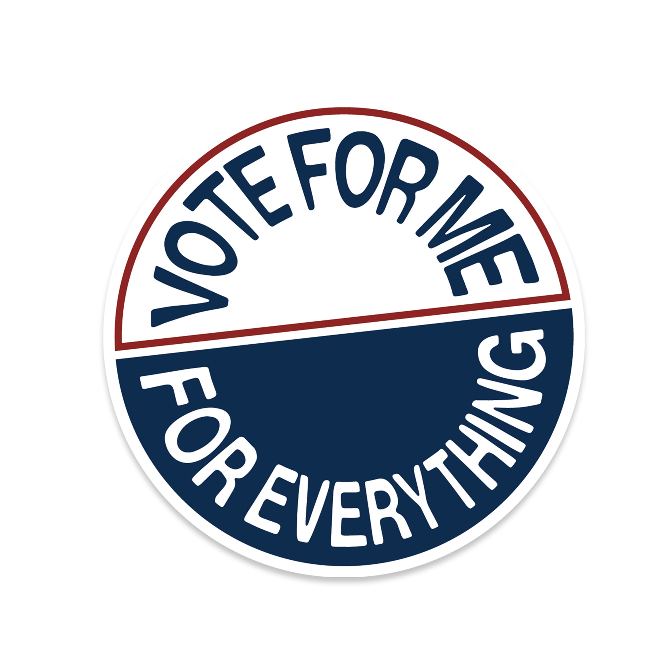 Vote For Me Sticker