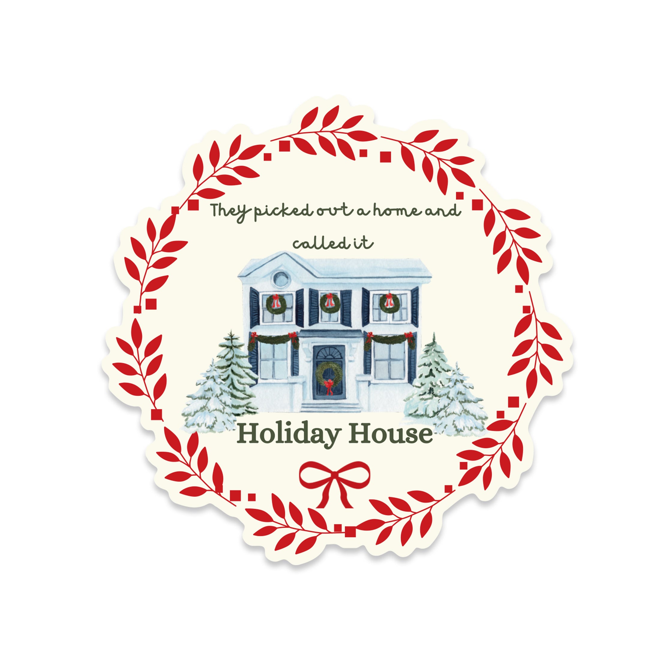 Holiday House Christmas Sticker