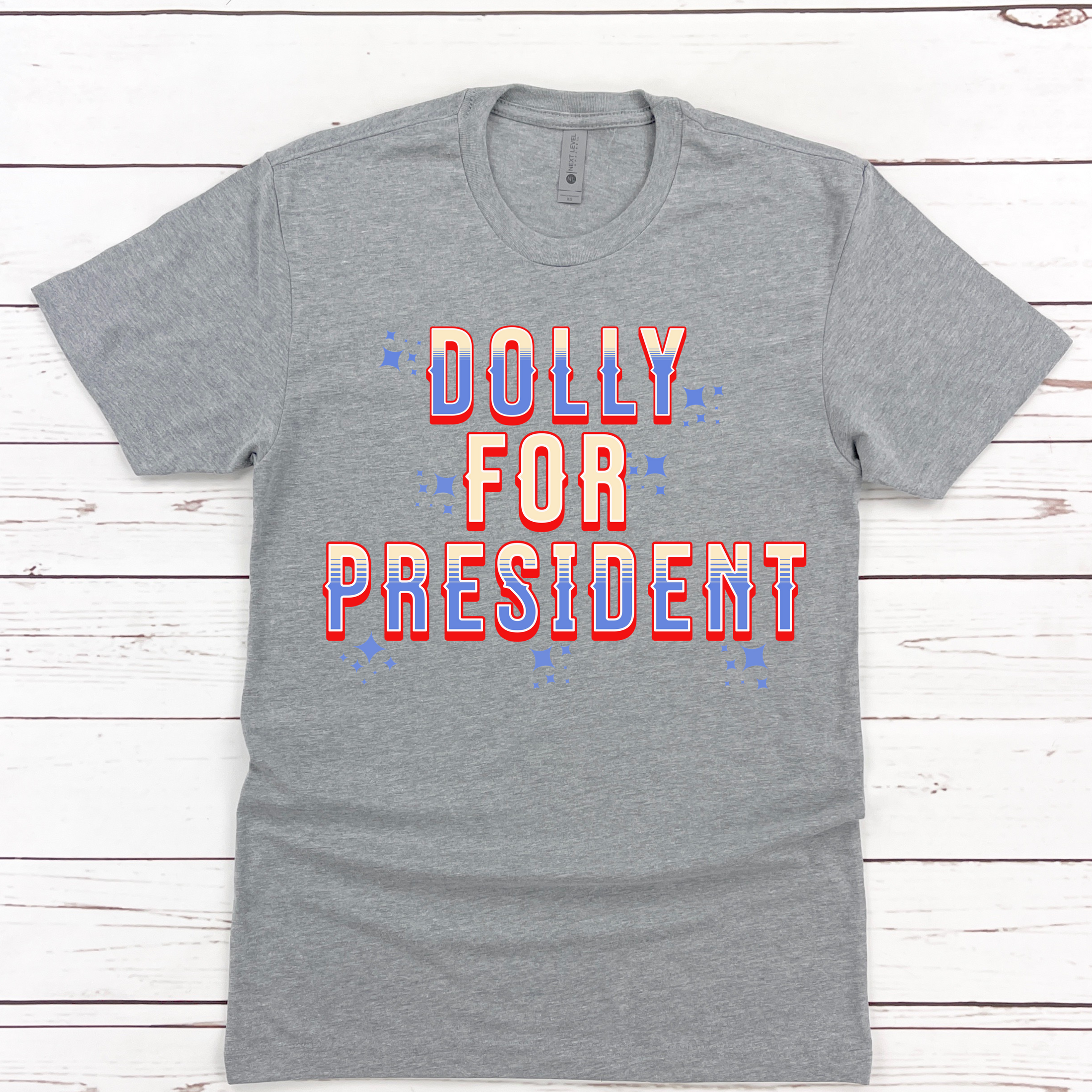 Dolly For President Tee