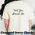 Load image into Gallery viewer, Who's Afraid of Little Old Me.....Well you Should Be T-Shirt
