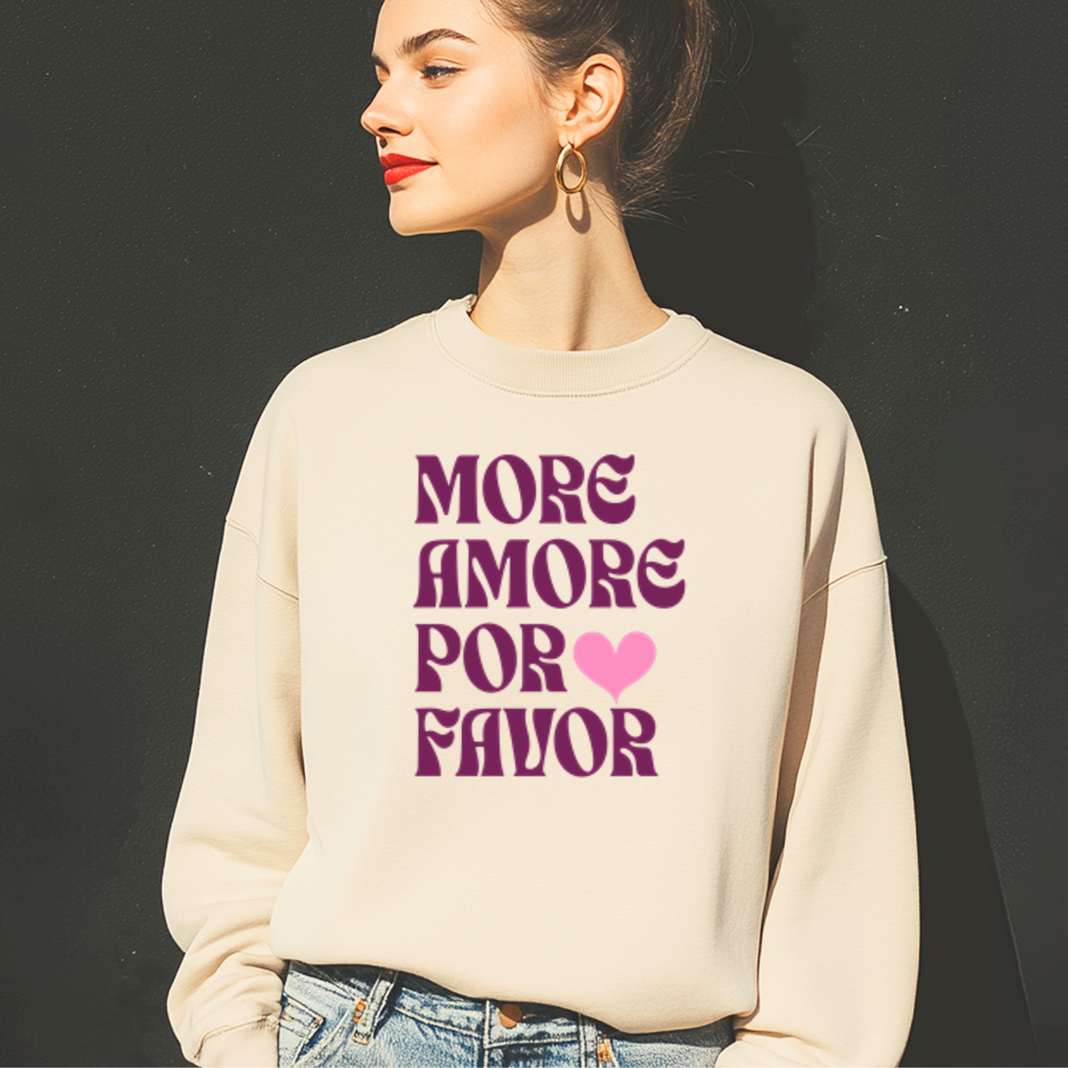 More Amore Por Favor Sweatshirt