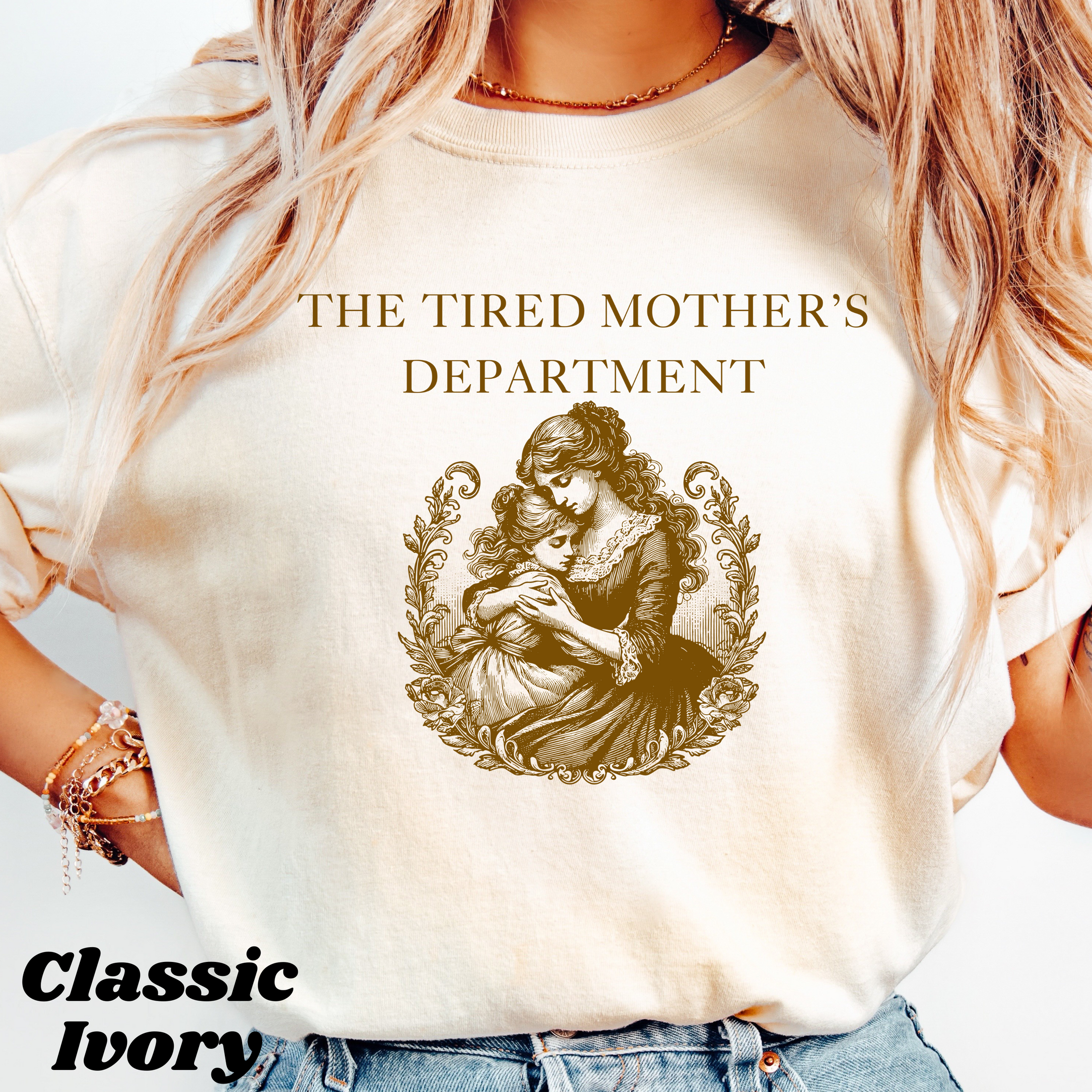 Tired Mother's Department T-Shirt