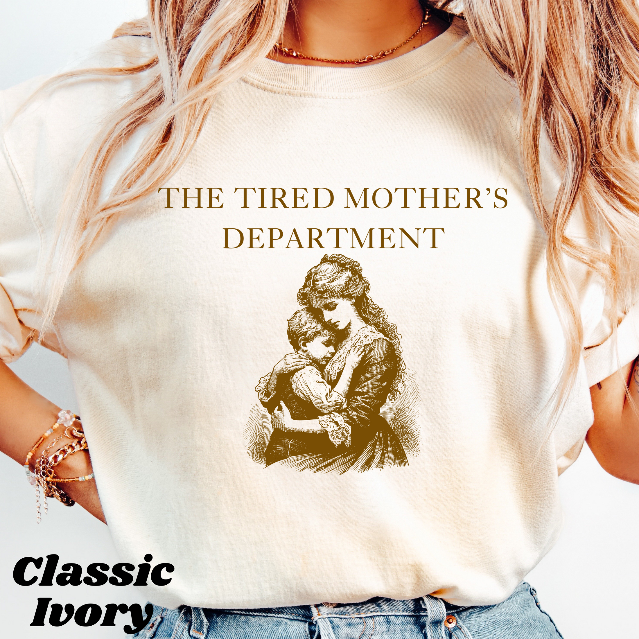 Tired Mother's Department T-Shirt