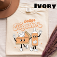 Load image into Gallery viewer, Made For Each Other Shirt
