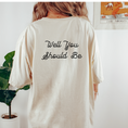 Load image into Gallery viewer, Who's Afraid of Little Old Me.....Well you Should Be T-Shirt
