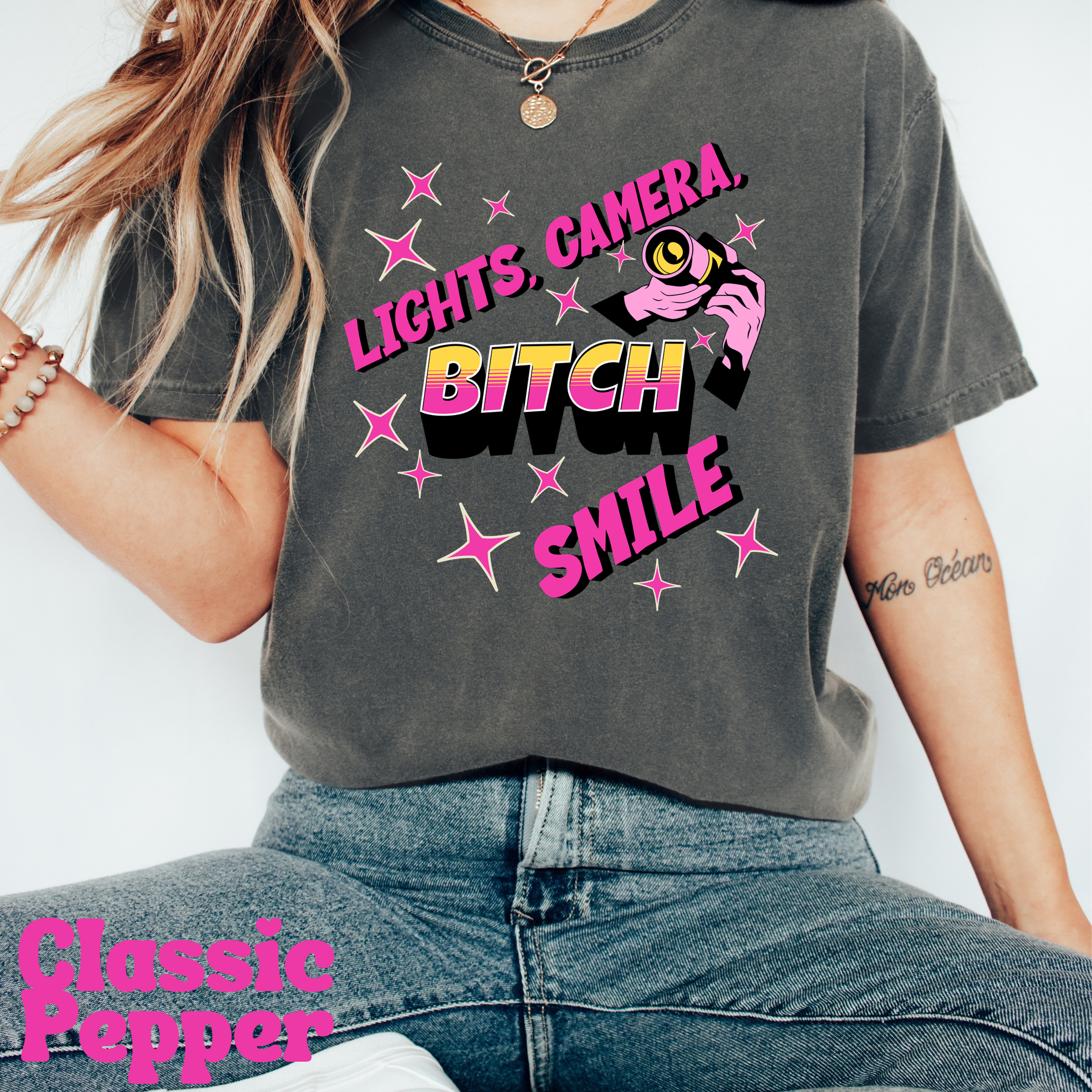 Lights Camera Bitch Smile T-Shirt