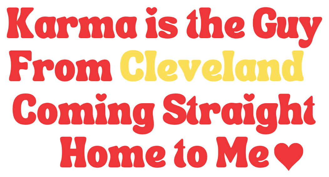 Karma  CLEveland Sticker