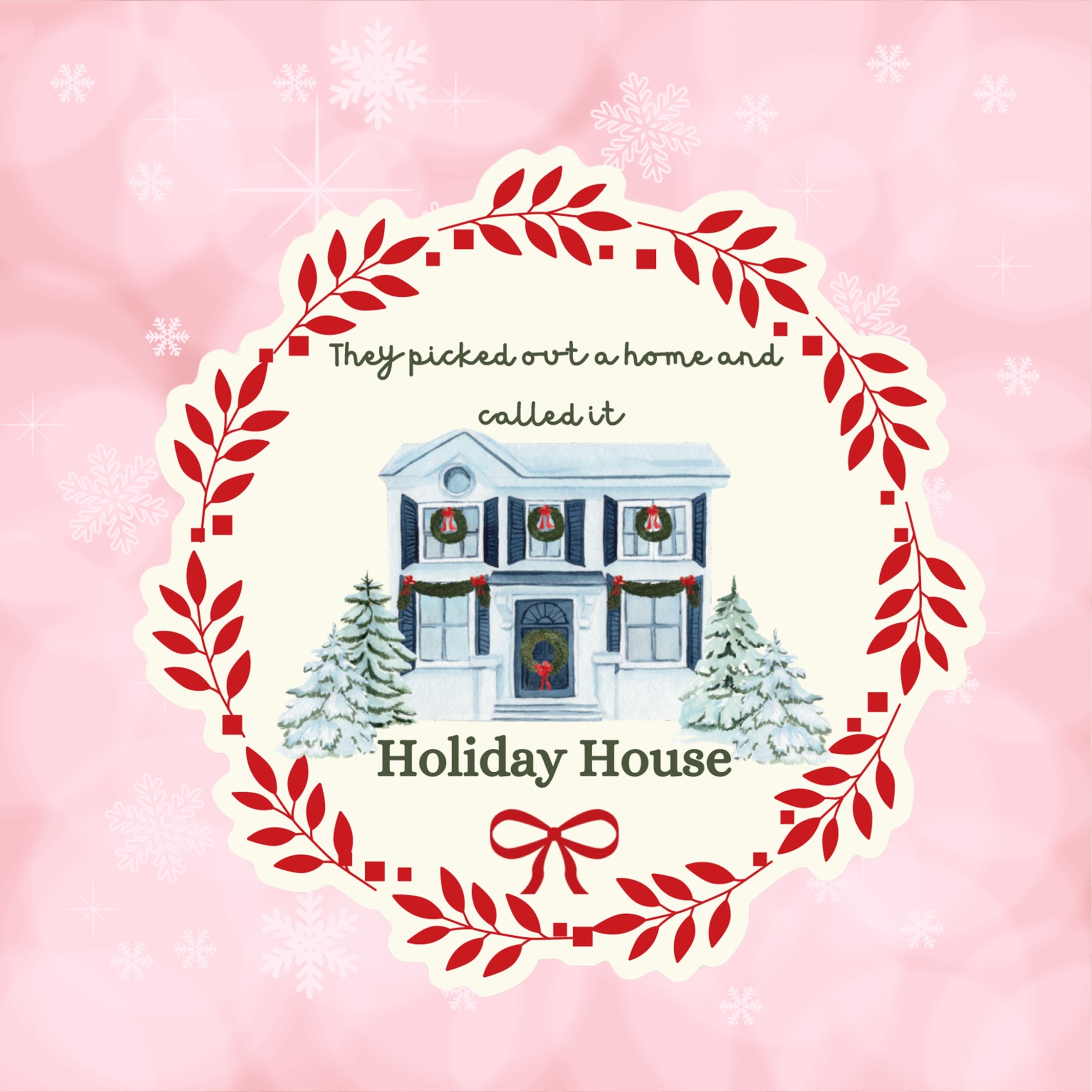 Holiday House Christmas Sticker